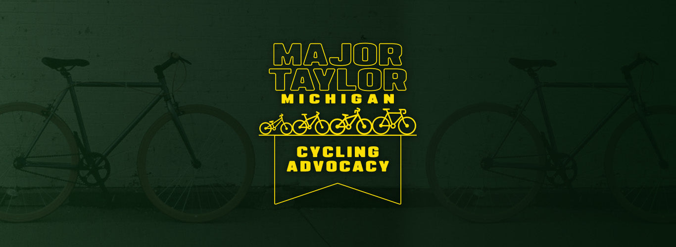 Major Taylor Michigan Cycling Advocacy