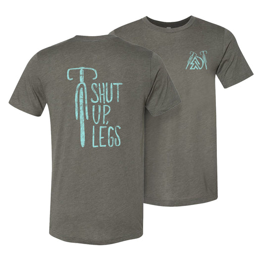 Shut Up Legs