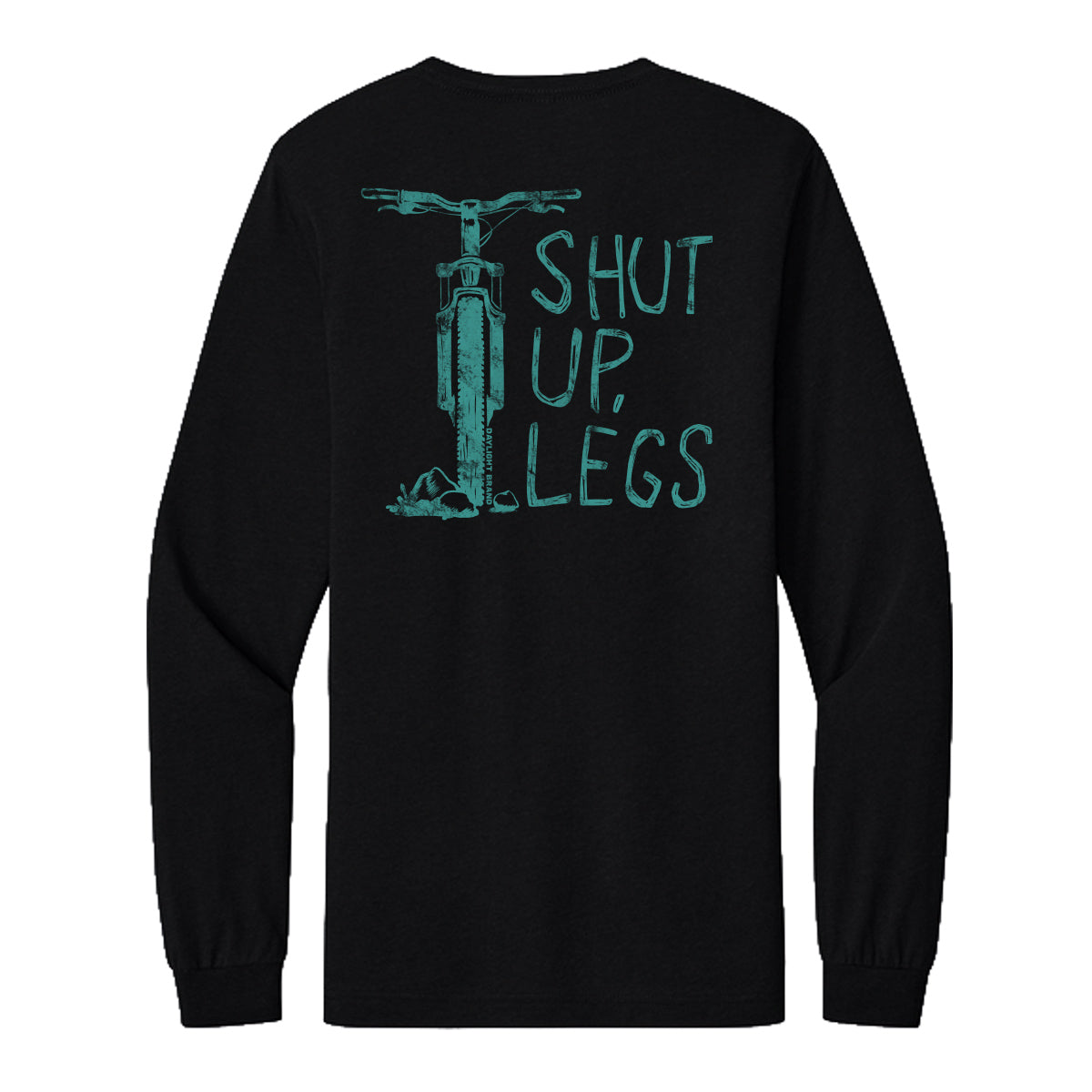 Shut Up Legs (MTB edition) Long Sleeve
